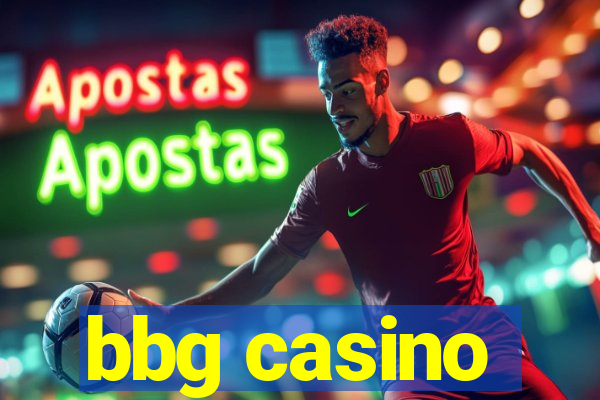 bbg casino